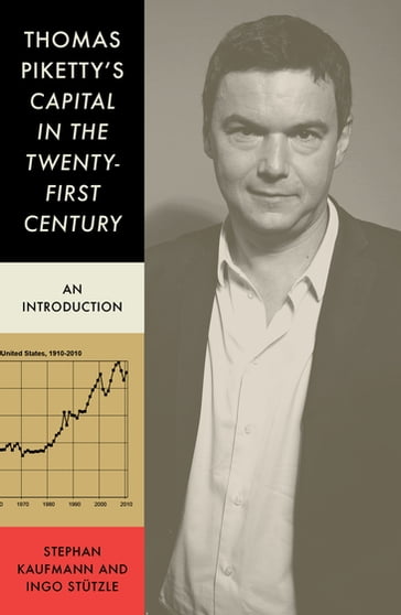 Thomas Piketty's 'Capital in the Twenty-First Century' - Stephan Kauffmann - Ingo Stutzle