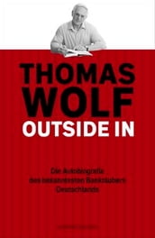 Thomas Wolf - Outside In