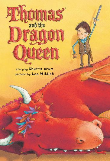 Thomas and the Dragon Queen - Shutta Crum
