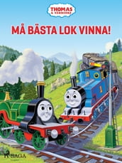 Thomas och vännerna - Ma bästa lok vinna!