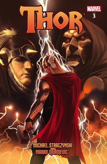 Thor by J. Michael Straczynski Vol. 3 - J. Michael Straczynski