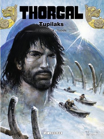 Thorgal - Tome 40 - Tupilaks - Yann