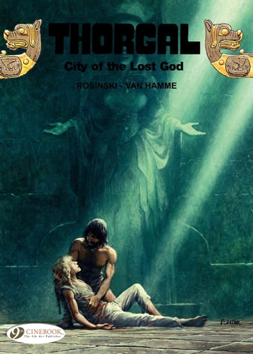 Thorgal - Volume 6 - The City of the Lost God - Grzegorz Rosinski - Jean Van Hamme