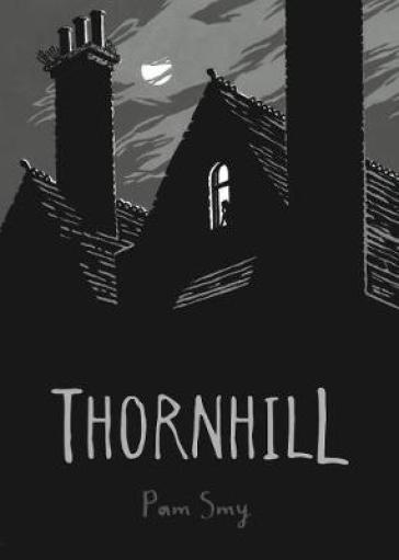 Thornhill - Pam Smy