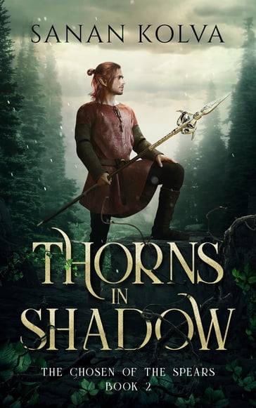 Thorns in Shadow - Sanan Kolva