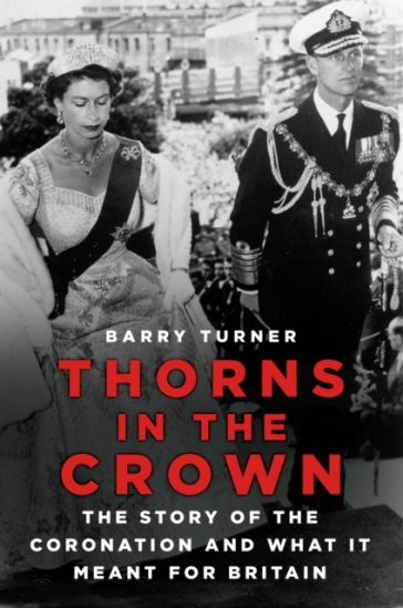 Thorns in the Crown - Barry Turner