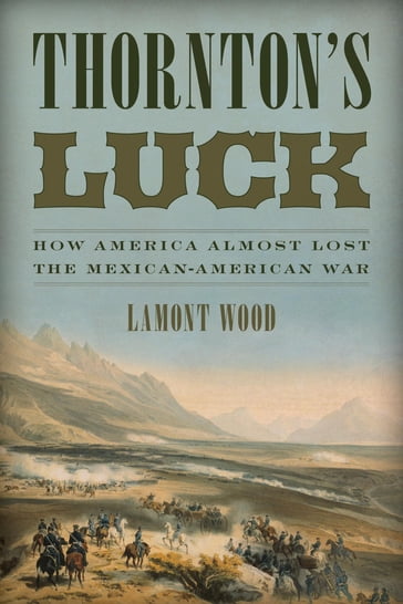 Thornton's Luck - Lamont Wood