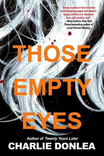 Those Empty Eyes - Charlie Donlea