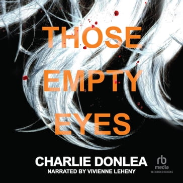 Those Empty Eyes - Charlie Donlea