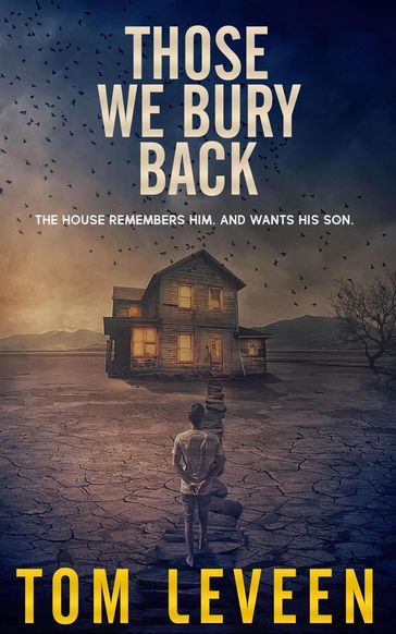 Those We Bury Back - Tom Leveen