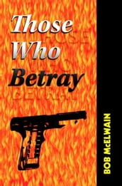 Those Who Betray