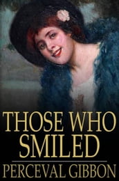 Those Who Smiled