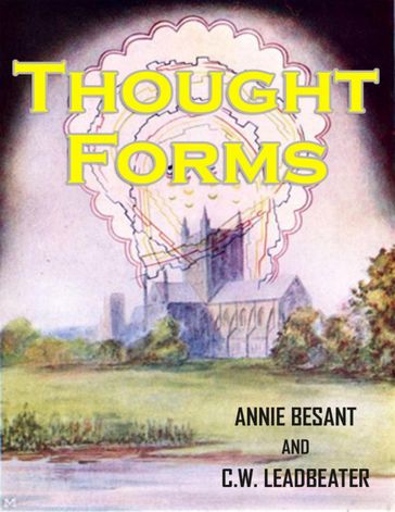 Thought-Forms - Annie Besant - C. W. Leadbeater