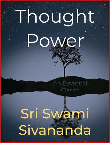 Thought Power - Sri Swami Sivananda