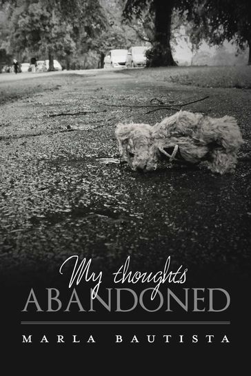 Thoughts Abandoned - Marla Bautista