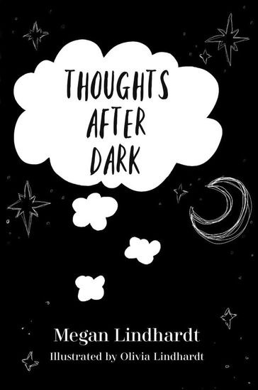 Thoughts After Dark - Megan Lindhardt