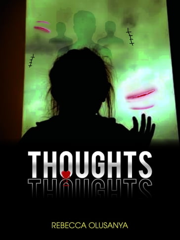 Thoughts - Rebecca Olusanya