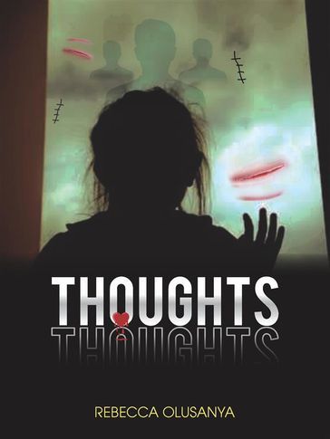Thoughts - Rebecca Olusanya