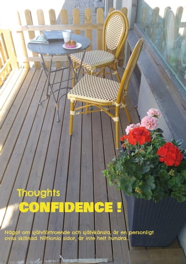 Thoughts - confidence ! - Mikael Nehrer