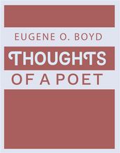 Thoughts of a Poet