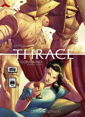 Thrace (2) : Gloria Mundi