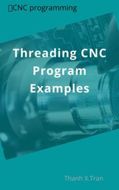 Threading CNC Program Examples