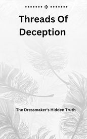 Threads Of Deception