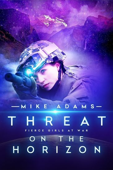Threat On The Horizon - Mike Adams
