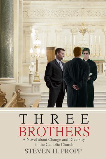 Three Brothers - Steven Propp