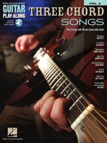 Three Chord Songs - Guitar Play-Along Volume 5 - Hal Leonard Corp.