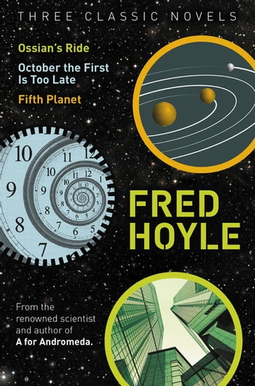 Three Classic Novels - Fred Hoyle