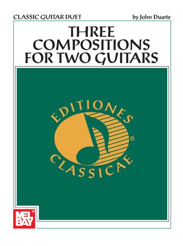 Three Compositions for Two Guitars - John Duarte