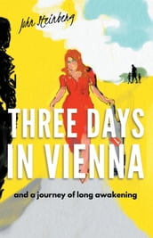 Three Days in Vienna