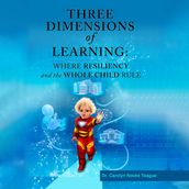 Three Dimensions of Learning
