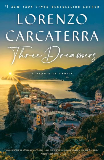 Three Dreamers - Lorenzo Carcaterra