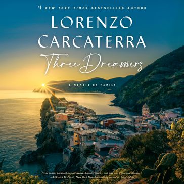 Three Dreamers - Lorenzo Carcaterra
