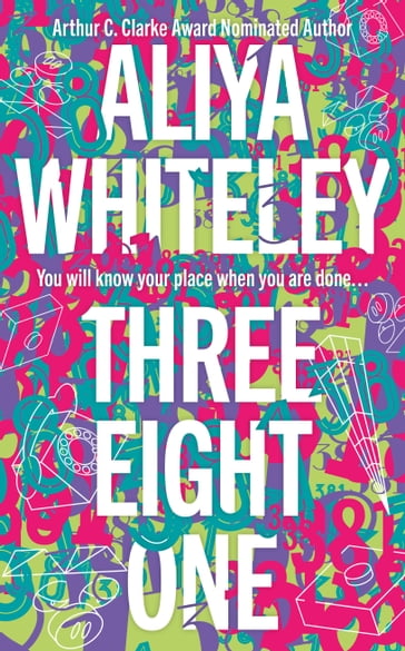 Three Eight One - Aliya Whiteley