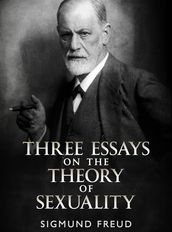 Three Essays on the Theory of Sexuality