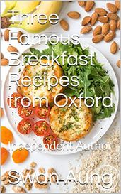 Three Famous Breakfast Recipes from Oxford