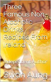 Three Famous Non-Alcoholic Drinks Recipes From Ireland