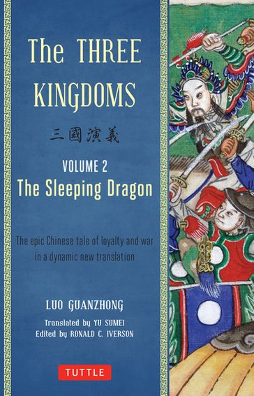 Three Kingdoms, Volume 2: The Sleeping Dragon - Guanzhong Luo