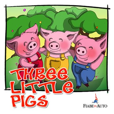 Three Little Pigs - Public Domain