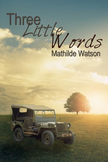 Three Little Words - Mathilde Watson
