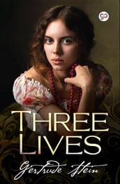 Three Lives