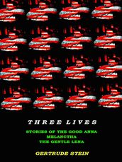 Three Lives