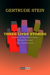 Three Lives