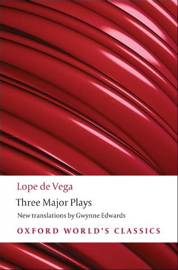 Three Major Plays - Lope De Vega - Gwynne Edwards