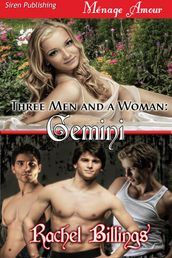 Three Men and a Woman: Gemini