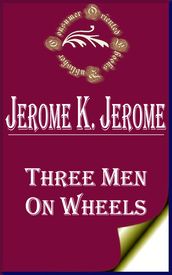 Three Men on Wheels