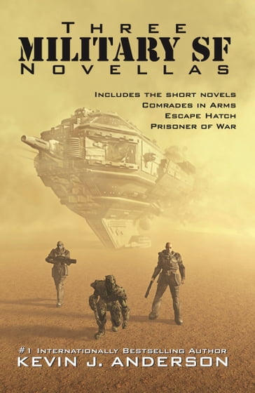 Three Military SF Novellas - Kevin J. Anderson